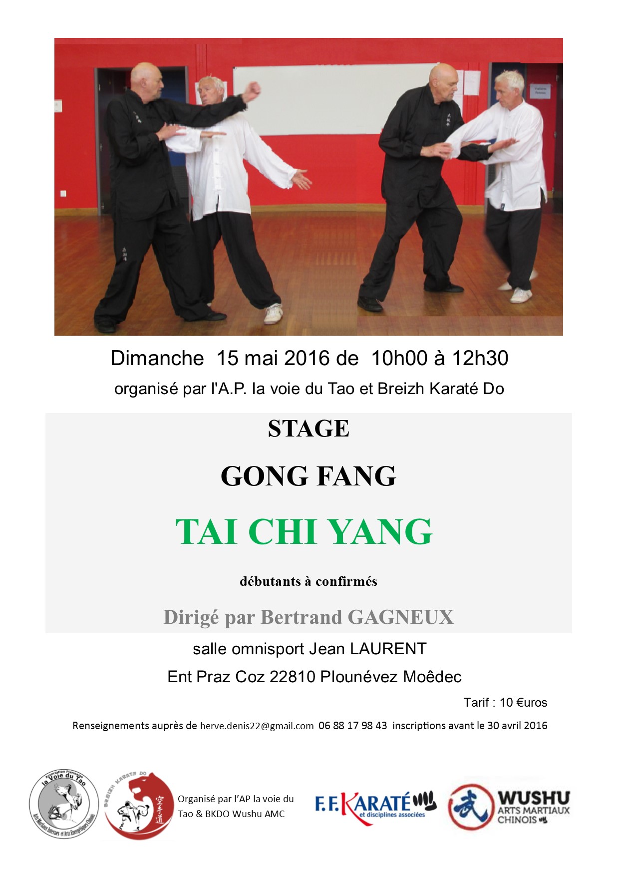 Stage Tai Chi Gong Fang  Plounvez Modec 15/05/2016 dirig par Bertrand GAGNEUX