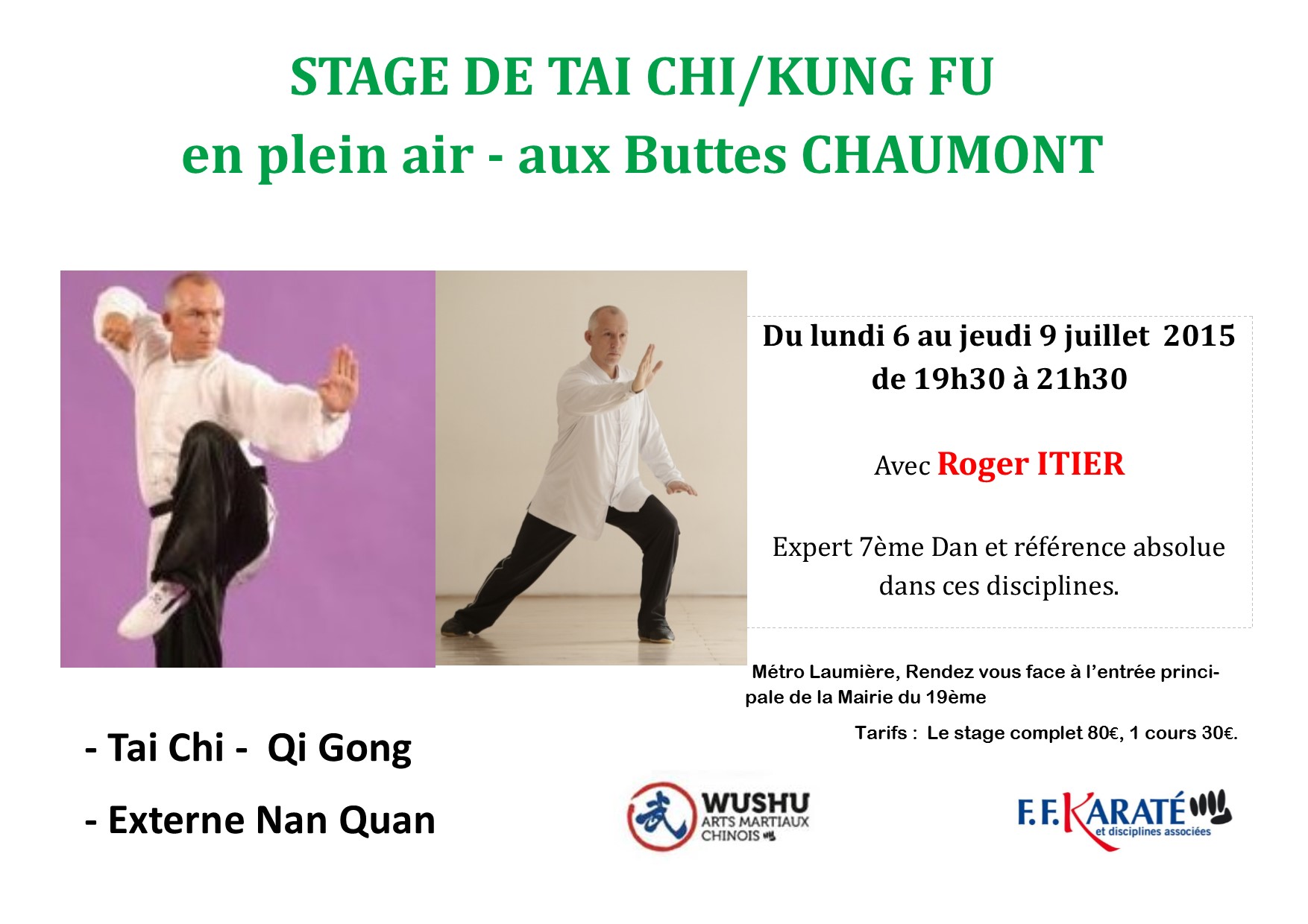 Stage Wushu de fin de saison aux Buttes Chaumont du 6 au 9 juillet 2015