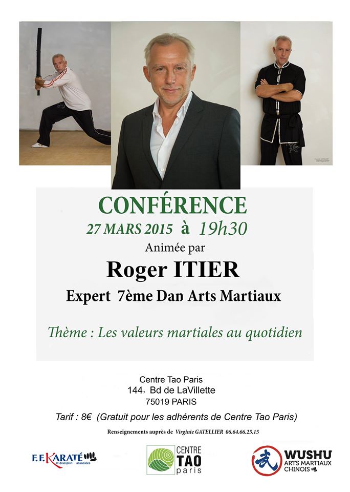 LES VALEURS MARTIALES AU QUOTIDIEN Confrence Roger ITIER du 27 mars 2015